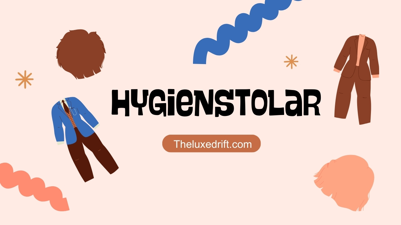 Hygienstolar