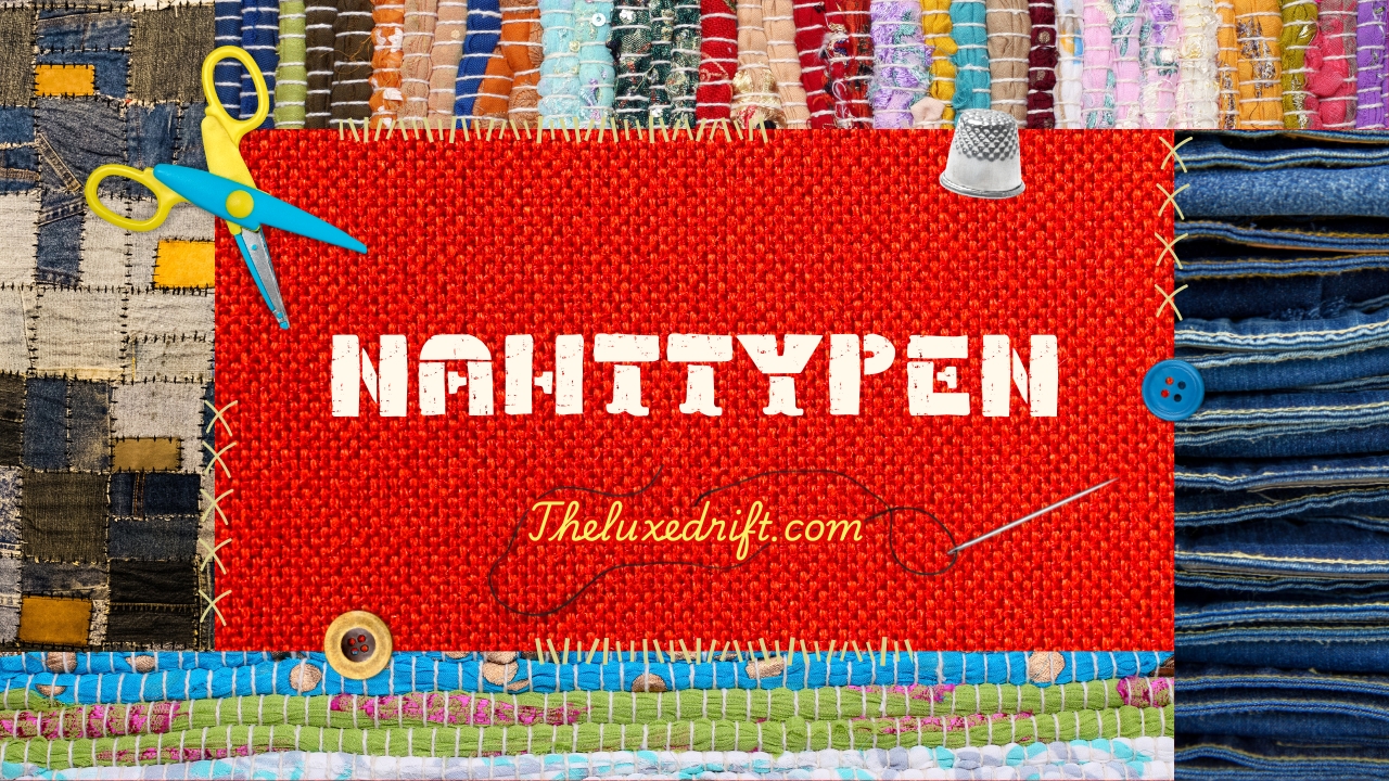 Nahttypen