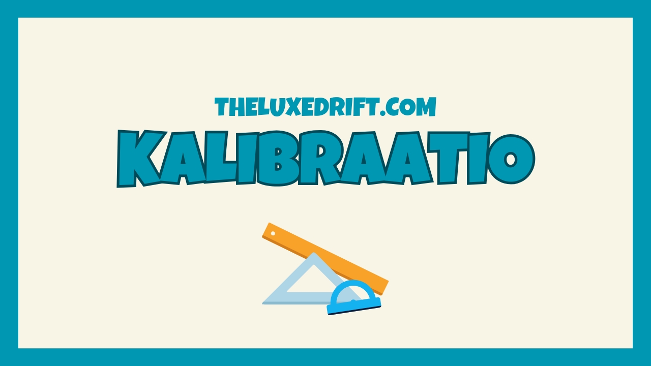 Kalibraatio