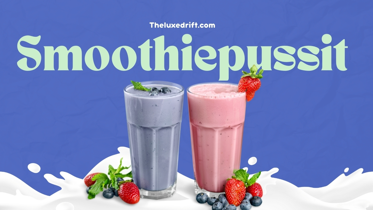 Smoothiepussit